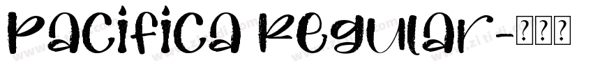 Pacifica Regular字体转换